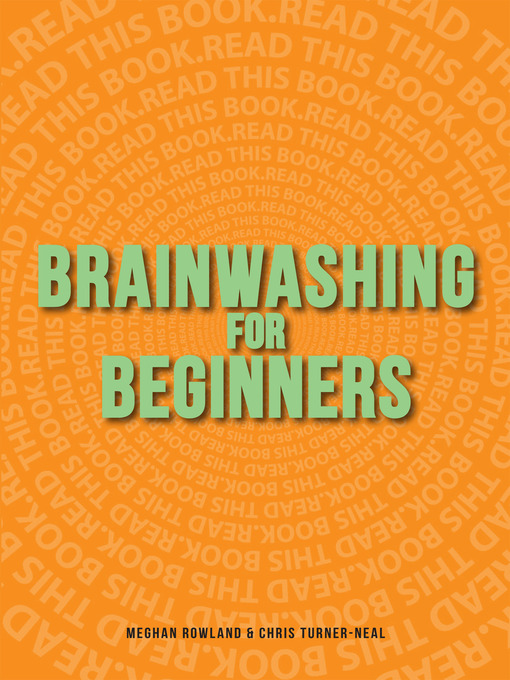 Title details for Brainwashing for Beginners by Meghan Rowland - Available